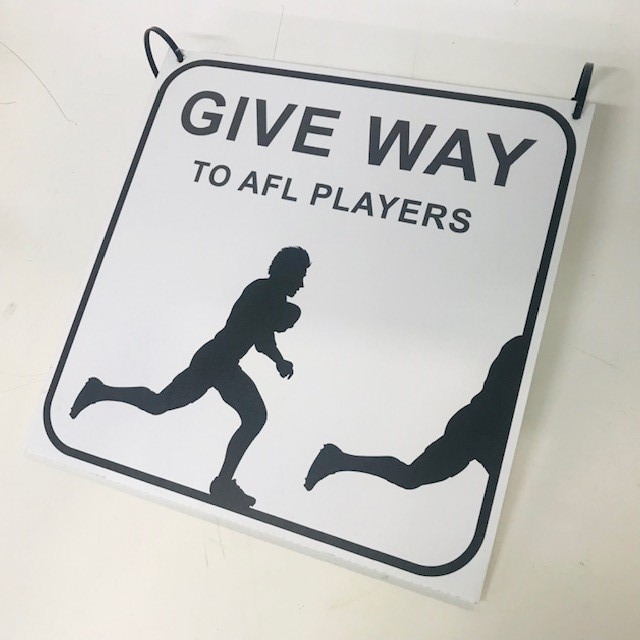 SIGN, Sport - Give Way to AFL Players 29 x 29cm